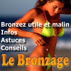 Le bronzage, Bronzez malin, trucs et astuces