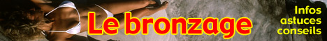 Le bronzage, Bronzez malin, trucs et astuces